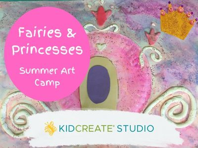 Fairies & Princesses Summer Art Camp (4-7 years)